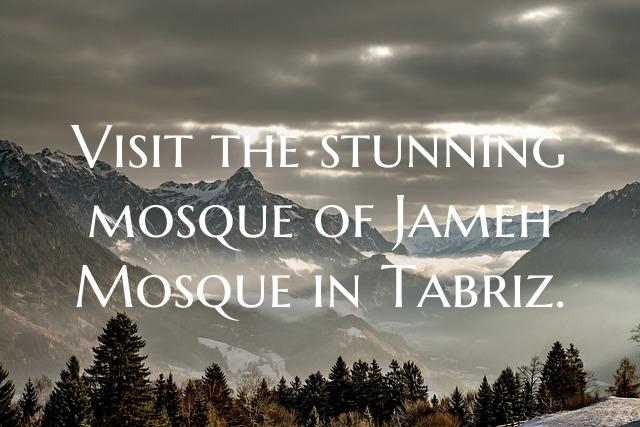 Visit the stunning mosque of Jameh Mosque in Tabri...