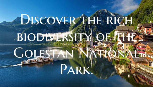 Discover the rich biodiversity of the Golestan Nat...