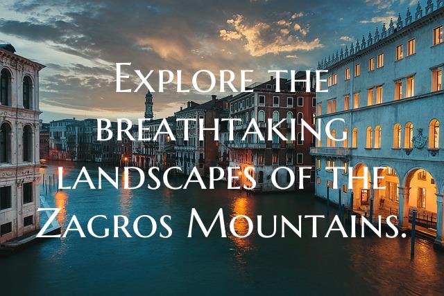 Explore the breathtaking landscapes of the Zagros ...