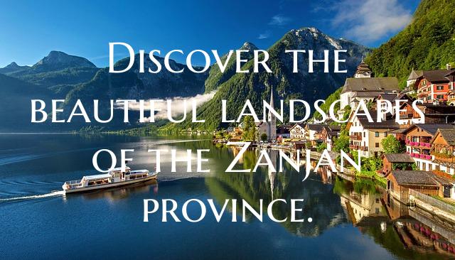 Discover the beautiful landscapes of the Zanjan pr...